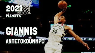 Giannis Antetokounmpo 2021 Playoffs - \\