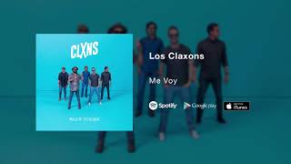 Video thumbnail of "Los Claxons - Me Voy"