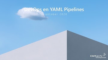 Webinar YAML Pipelines (Nederlands)