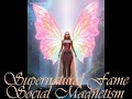 Supernatural Fame &amp; Social Magnetism | Absolute Allure Activation Spell