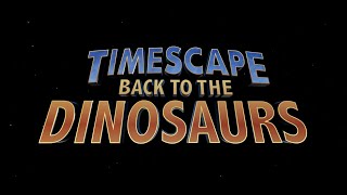 Timescape: Back to the Dinosaurs | Europe Trailer (2023)