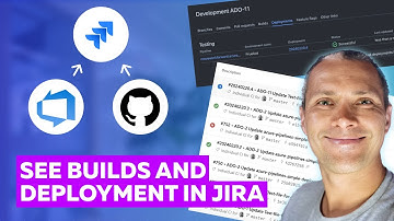 Integrate Jira, Azure DevOps pipelines and GitHub to see builds and deployment in Jira