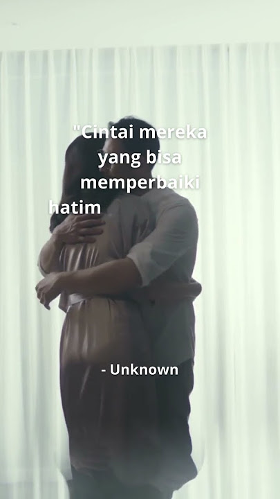 Kata bijak tentang cinta || Story whatsapp 2023 #quotes #katakatacinta #storywa30detik #shorts