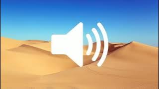 Desert Winds - Sound Effect [HQ]