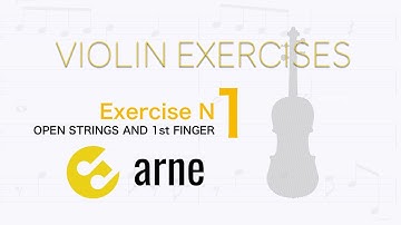Violin Exercise for beginners - No 1 - Open strings and 1st finger - arne