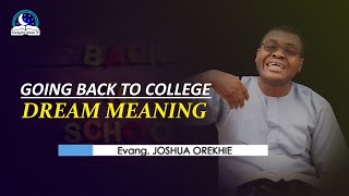 Dreams of Going Back to College - Spiritual Meaning and Symbolism