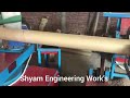 Automatic spiral paper core making machine shyam engineering works