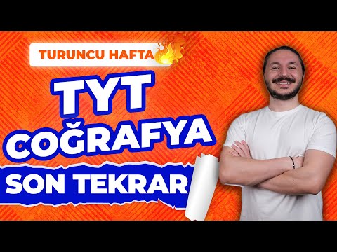 TYT COĞRAFYA FULL TEKRAR 2024 - Turuncu Hafta Genel Tekrar