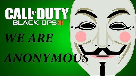Anonymous Hacker Trolling ( LT lick me, Call of duty black ops 3)