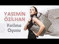 Yasemin Özilhan ile Kelime Oyunu