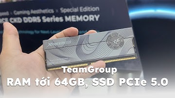 TeamGroup đã có RAM và SSD cao cấp nhất hiện nay tại Computex 2025!!