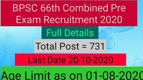 #Bpsc66th || Bihar Bpsc 66th Notification|| Bpsc 66th Combined Pre Exam Recruitment 2020 Full Detail