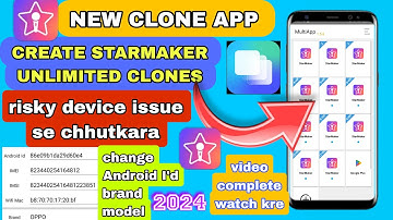 new #cloneapp for #starmaker | create unlimited clones | no risky device issue | 2024 ki best clone🔥