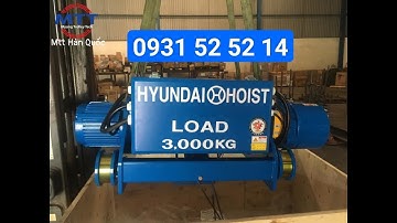 Palang cáp dầm đôi 3 tấn Hyundai - Ray điện cầu trục - Ray điện hộp kín - Chổi tiếp điện cầu trục