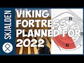 Famous viking fortress will be reconstructed