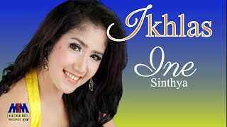 INE SINTHYA - IKHLAS [OFFICIAL VIDEO KARAOKE LYRICS]