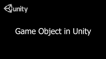 Unit 3: Game Object in Unity Editor