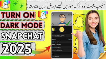 Snapchat Ko Dark Mode Me Kaise Kare 2025 / How To Turn On Dark Mode On Snapchat 2025 /
