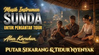 Menutup hari dengan damai, 🌌 alunan kecapi suling ini bakal bawa kamu ke suasana pedesaan