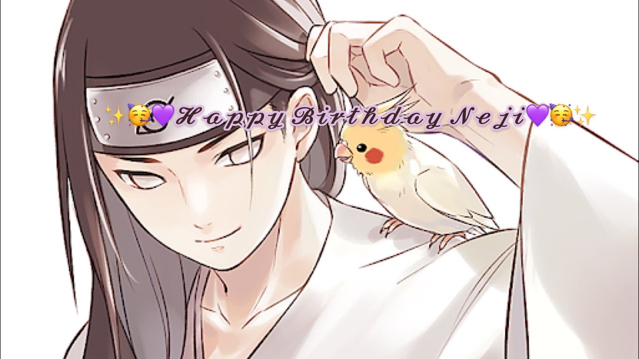 Neji Hyuga Edits // Happy Birthday Neji YouTube