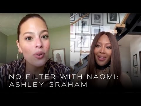 Ashley Graham on Confidence & Breaking Barriers | No Filter with Naomi