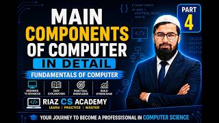 Computer Fundamentals Full Course Part 4 | Main Components of Computer