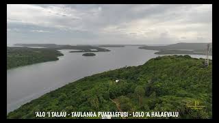 ALO I TALAU - TAULANGA PUATALEFUSI - LOLO 'A HALAEVALU by Sylvester Tonga