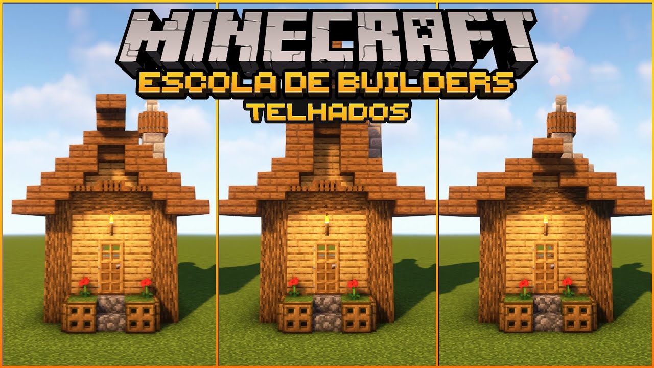 Como Construir Telhados Melhores Escola de Builders #01 - YouTube