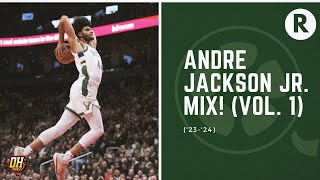 Andre Jackson Jr. Highlight Mix! (Vol. 1 • 2023-24 Season)