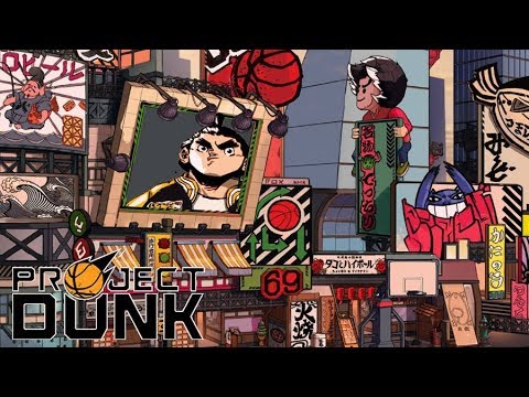 Project Dunk  - First look gameplay trailer