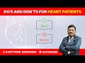 Do’s and don’ts for Heart patients