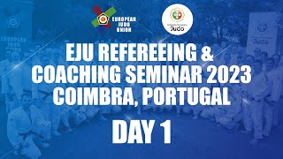 Day 1: EJU Refereeing &amp; Coaching Seminar 2023