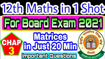 Most important Questions of Maths 12th Matrices in 1 Shot - 2021 Board Exams Questions 12th