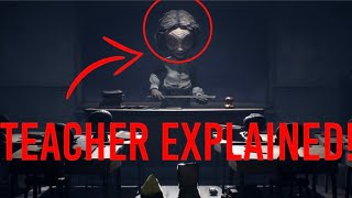 WHO IS THE TEACHER? | Little Nightmares 2 |