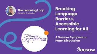 Breaking Language Barriers, Accessible Learning for All | Learning Loop Ep 43