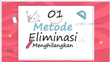 SPLDV (Sistem Persamaan Linear Dua Variabel) (1) metode eliminasi - matematika