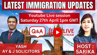 Live Q&amp;A UK Latest Immigration Updates - Ask your questions