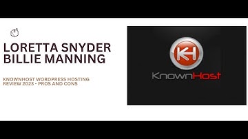 KnownHost WordPress Hosting Review 2023 - Pros and Cons