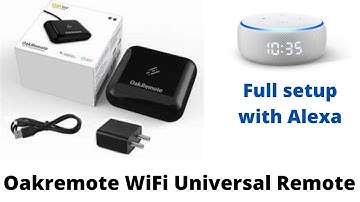 Oakremote WiFi Universal Remote review and setup  || Review World.
