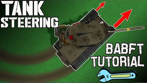 Tank Steering Tutorial Build a Boat for Treasure