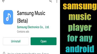 install samsung music player for any android screenshot 5