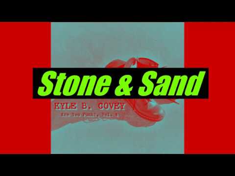kyle-b.-covey---stone-&-sand