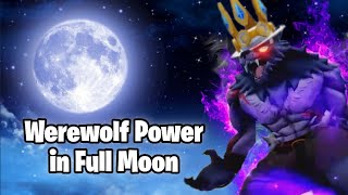 Famous Comparing Werewolf’s Power During Full Moon vs Daytime | Blox fruits Profile