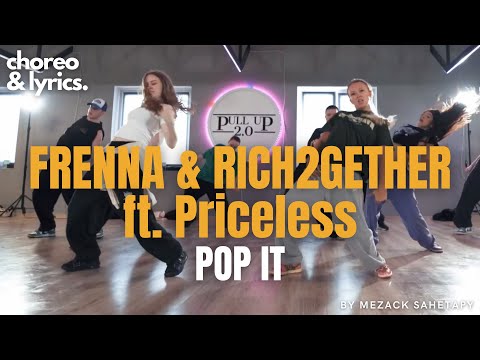 Frenna Rich2Gether Ft Priceless Pop It Choreography Mezack Sahetapy 