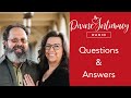 Questions and Answers | Divine Intimacy Radio