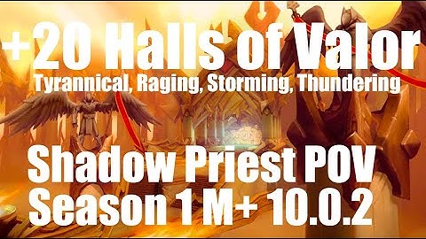 +20 Halls of Valor | Shadow Priest PoV M+ Dragonflight Mythic Plus 10.0.2