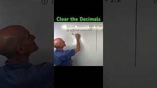 Solve an Equation with Decimals by Clearing the Decimals