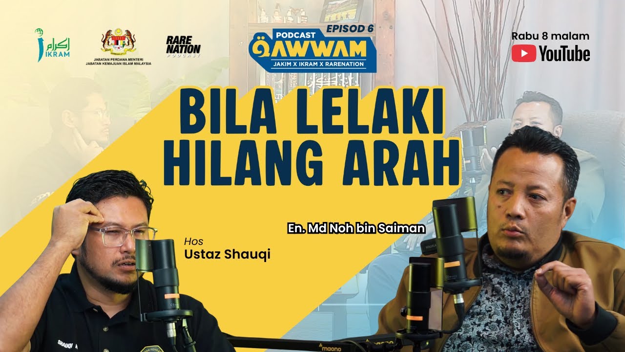Bila Lelaki Hilang Arah - EP6