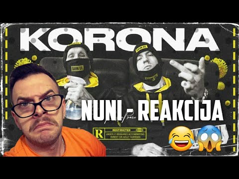 NUNI REAKCIJA NA BAKAPRASE – KORONA (Corona)(Official Music Video)