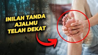 Inilah 10 Tanda Bahwa Ajal Kamu Sudah Dekat | Segeralah Taubat Nasuha Kepada Allah